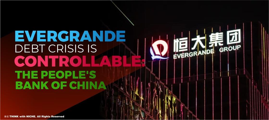 evergrande-debt-crisis-is-controllable-the-people-s-bank-of-china